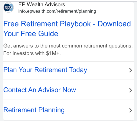 Google search ad from EP Wealth Advisors offering the same free Retirement Playbook as their Meta and LinkedIn campaigns, with the For investors with one million dollars plus qualifier in the ad text and three sitelinks