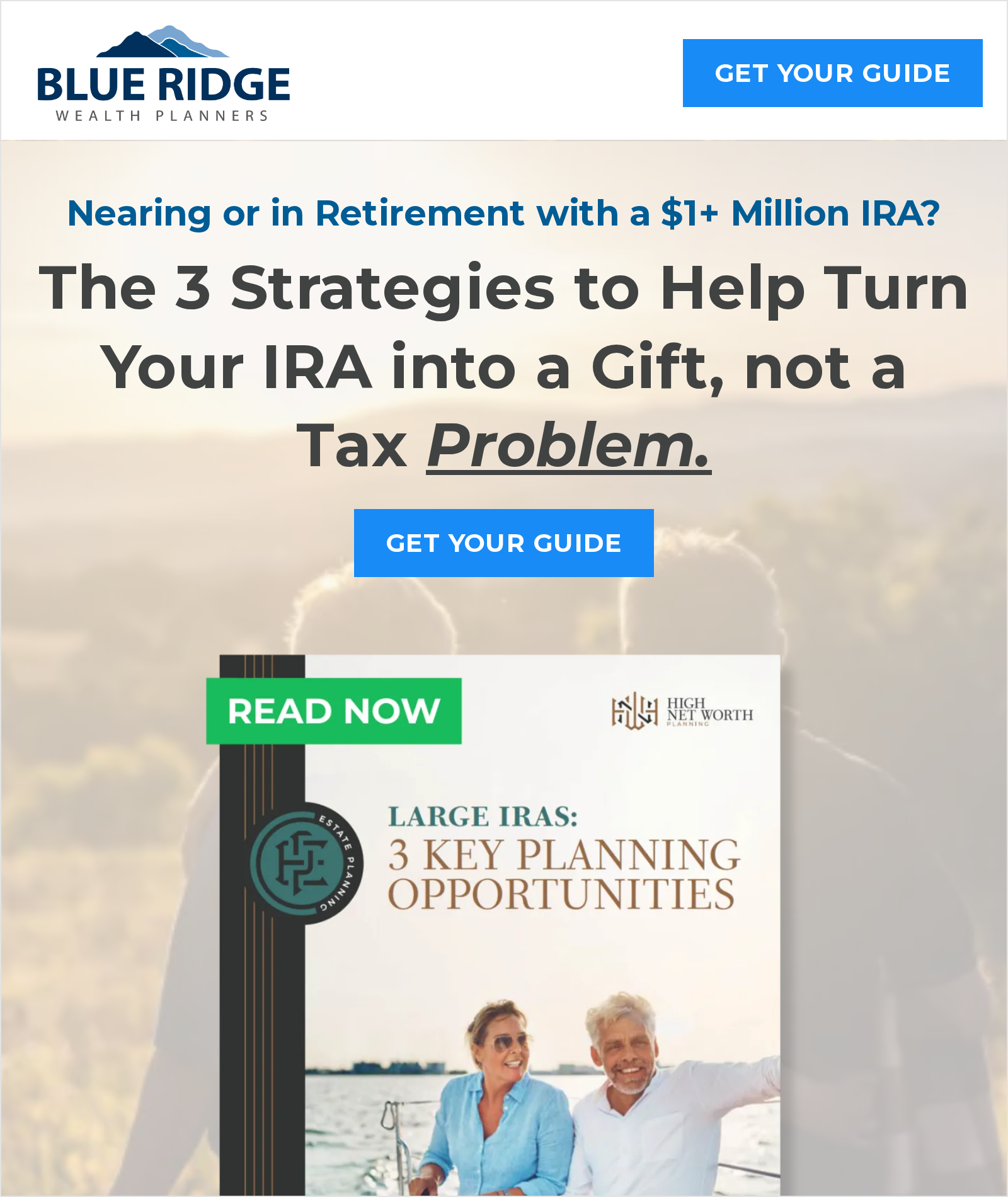 Blue Ridge Wealth Planners' guide request page, September 2026, headlined Nearing or in retirement with a $1 million-plus IRA, the 3 strategies to help turn your IRA into a gift not a tax problem, with a Get Your Guide button and the guide cover, an example of a page that teaches the tax window before asking for anything